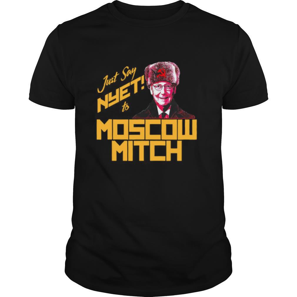 Just Say To Nyet Moscow Mitch shirt