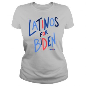 Latinos For Biden shirt