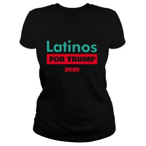 Latinos For Trump 2020 shirt