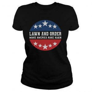Laven And Order Make America Make Again Stars Election shirt