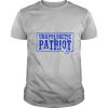 Unapologetic Patriot shirt