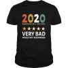 2020 Quarantine Edition Very Bad Would Not Recommend 1 Star Review Vintage shirt