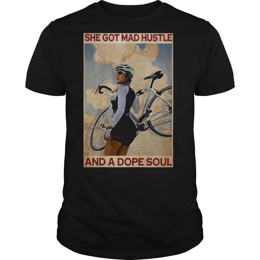 Cycling she god mad hustle and a dope soul shirt