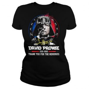 Dave Prowse 1935 2020 thank you for the memories signature shirt