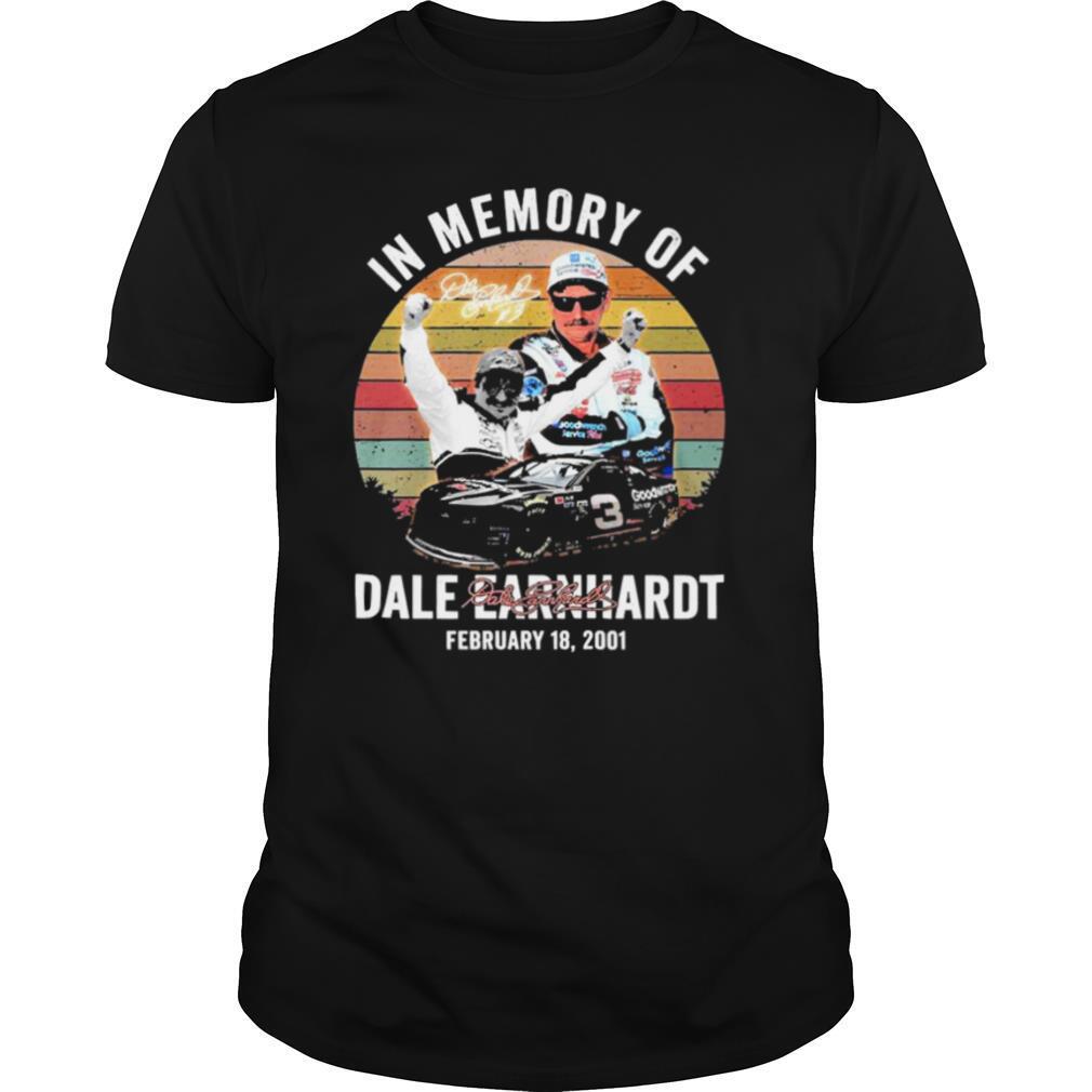 In Memory Of Dale Earnhardt February 18 2001 Vintage Signature shirt