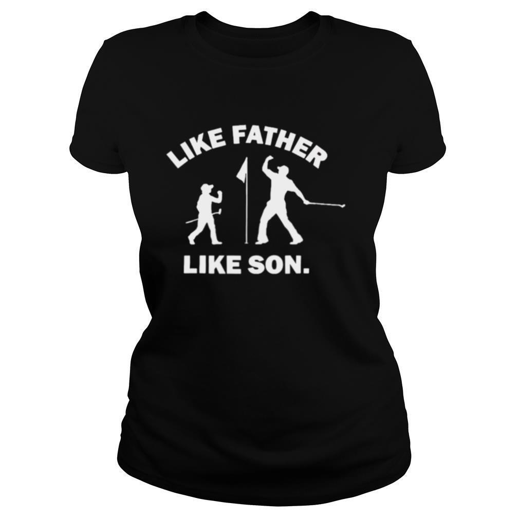 Like father like son tshirt