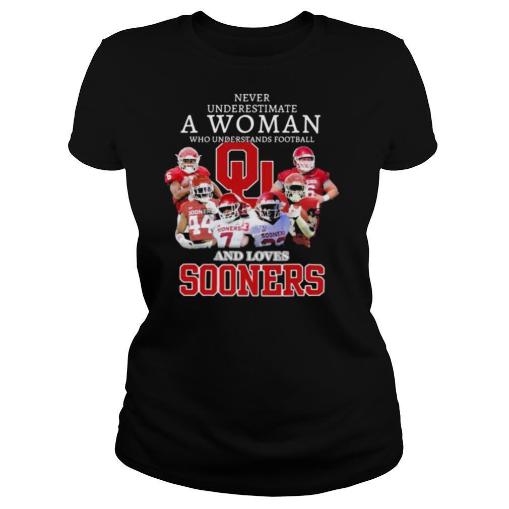 Never Underestimate A Woman Who Understands Football And Loves Sooners Football shirt