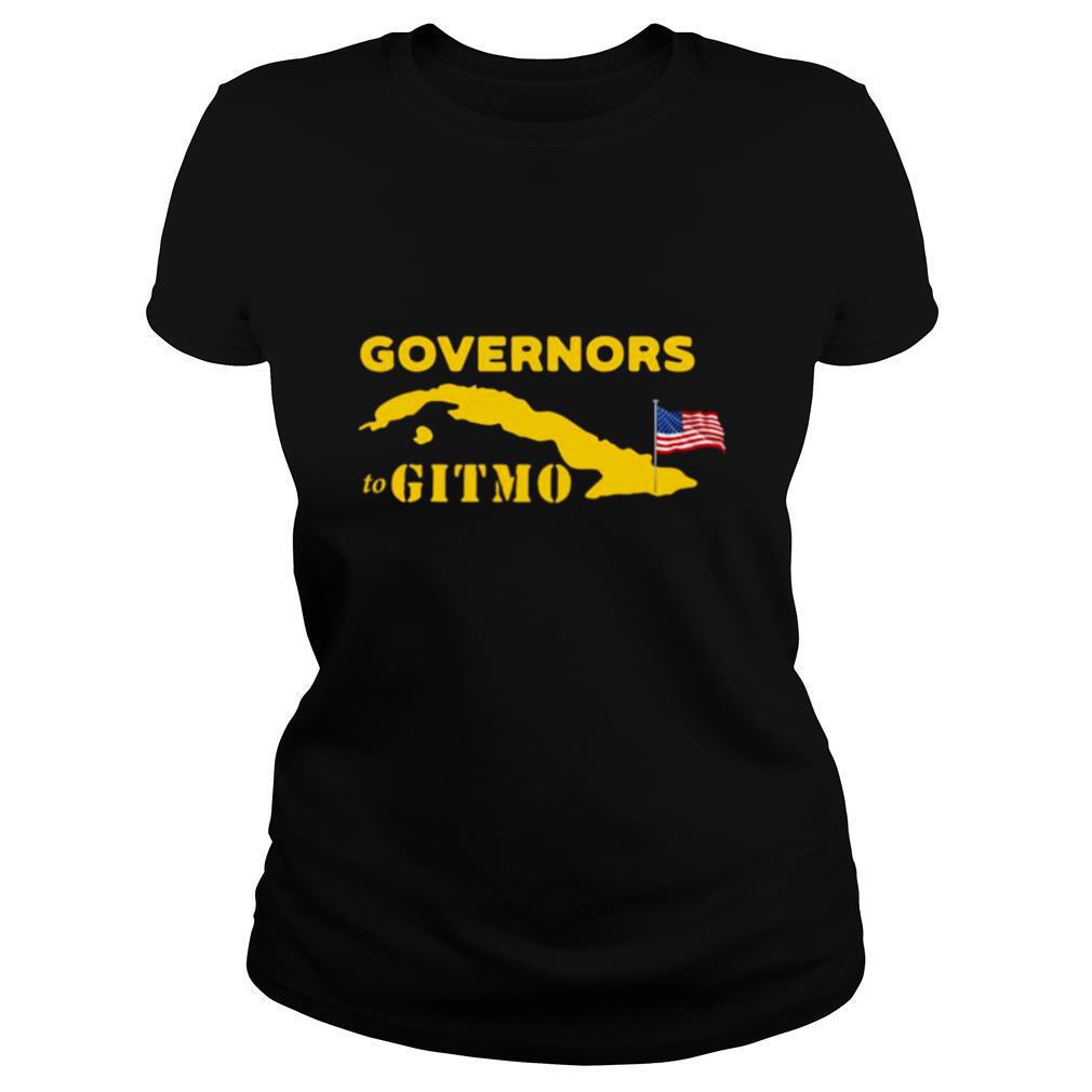 Podcast merch you’re welcome governors to gitmo shirt