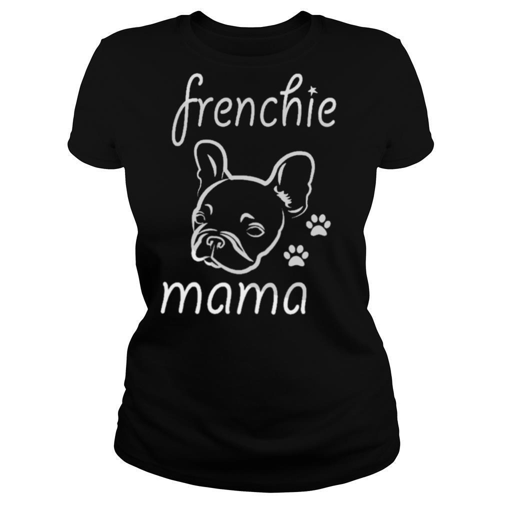 Pug frenchie mama shirt
