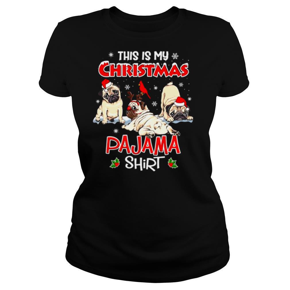 This Is My Christmas Pajama Shirt Santa Pug Dog Lover shirt