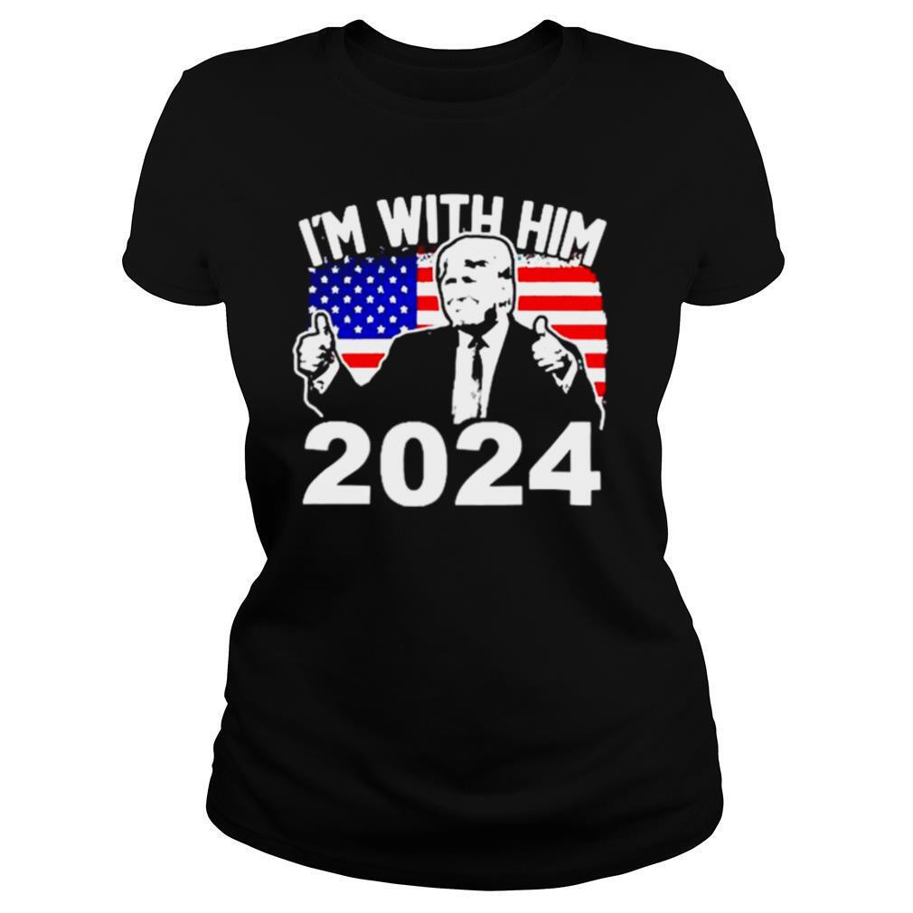 Trump Im with Him 2024 shirt