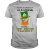 Being An American Is A Choice Being An Irish American Is An Honor St. Paddy’s Day shirt