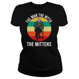 Bernie Sanders The Man The Myth The Mittens 2021 Vintage shirt