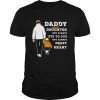 Daddy and daughter not always eye to eye but always heart heart shirt