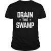 Drain The Swamp shirt
