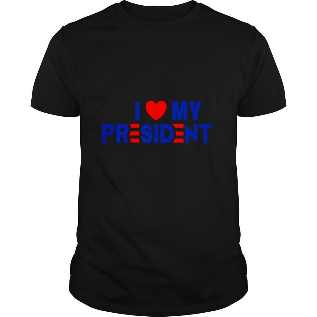 I heart my president shirt
