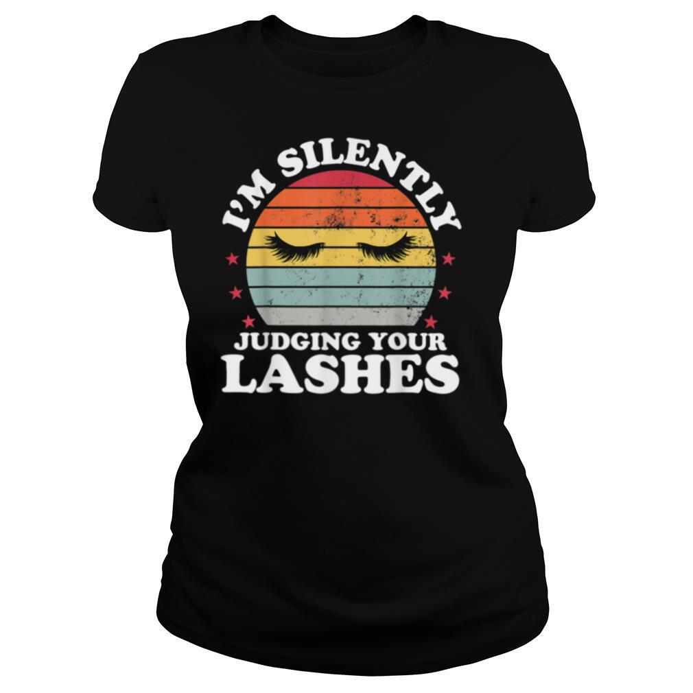 Judging Your Lash Cosmetologist Artist Eyelash shirt