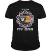 Las vegas Raiders and Los Angeles Laker its in my DNA shirt