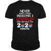 Never Underestimate A Counselor Who Survived The 2020 Pandemic shirt