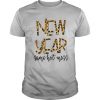 New Year Same Hot Mess 2021 Eve Party Leopard shirt