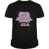 Olympia Washington The Best City In The Best State In The Best Country In THe World USA shirt