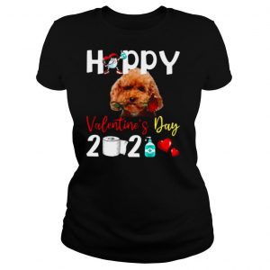 Poodle Happy Valentines Day With Toilet Paper 2021 shirt