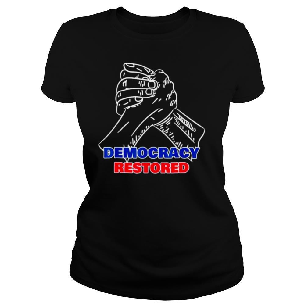 President Biden Harris Inauguration 2021Democracy Restored shirt