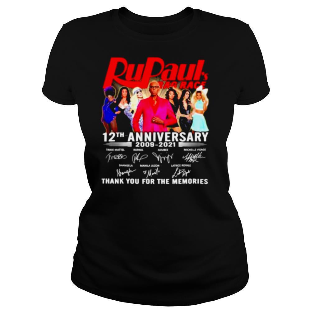 Rupaul Bag Race 12th anniversary 2009 2021 thank you for the memories signatures shirt