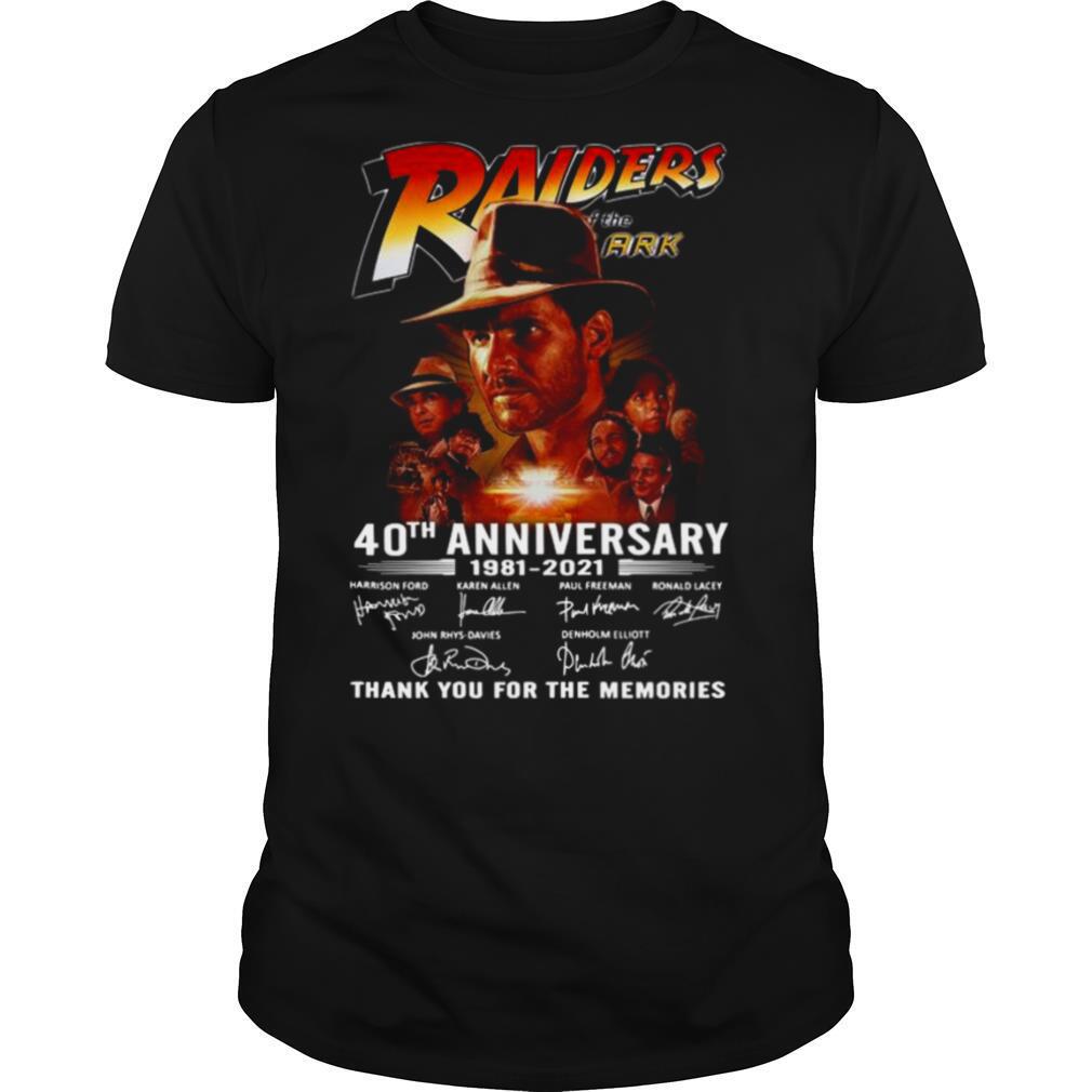 The Raiders Of The Lost Ark 40th Anniversary 1981 2021 Signatures Thank shirt