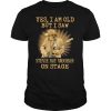 Yes I Am Old But I Saw Stevie Ray Vaughan On Stage shirt