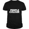 people of colour shirt