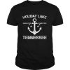 HOLIDAY LAKE TENNESSEE Funny Fishing Camping Summer Gift T Shirt