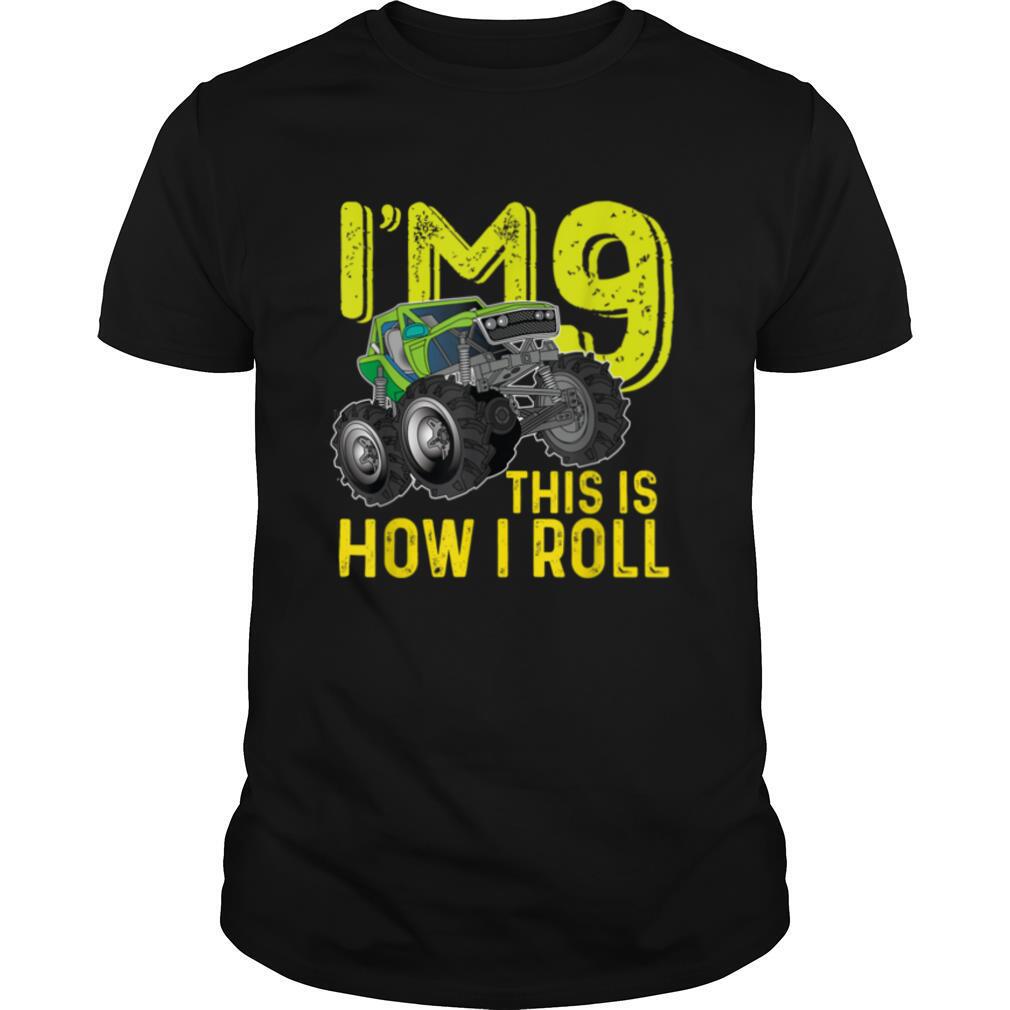 I'm 9 This is How I Roll Kids 9 Year Old Birthday Party Gift T Shirt
