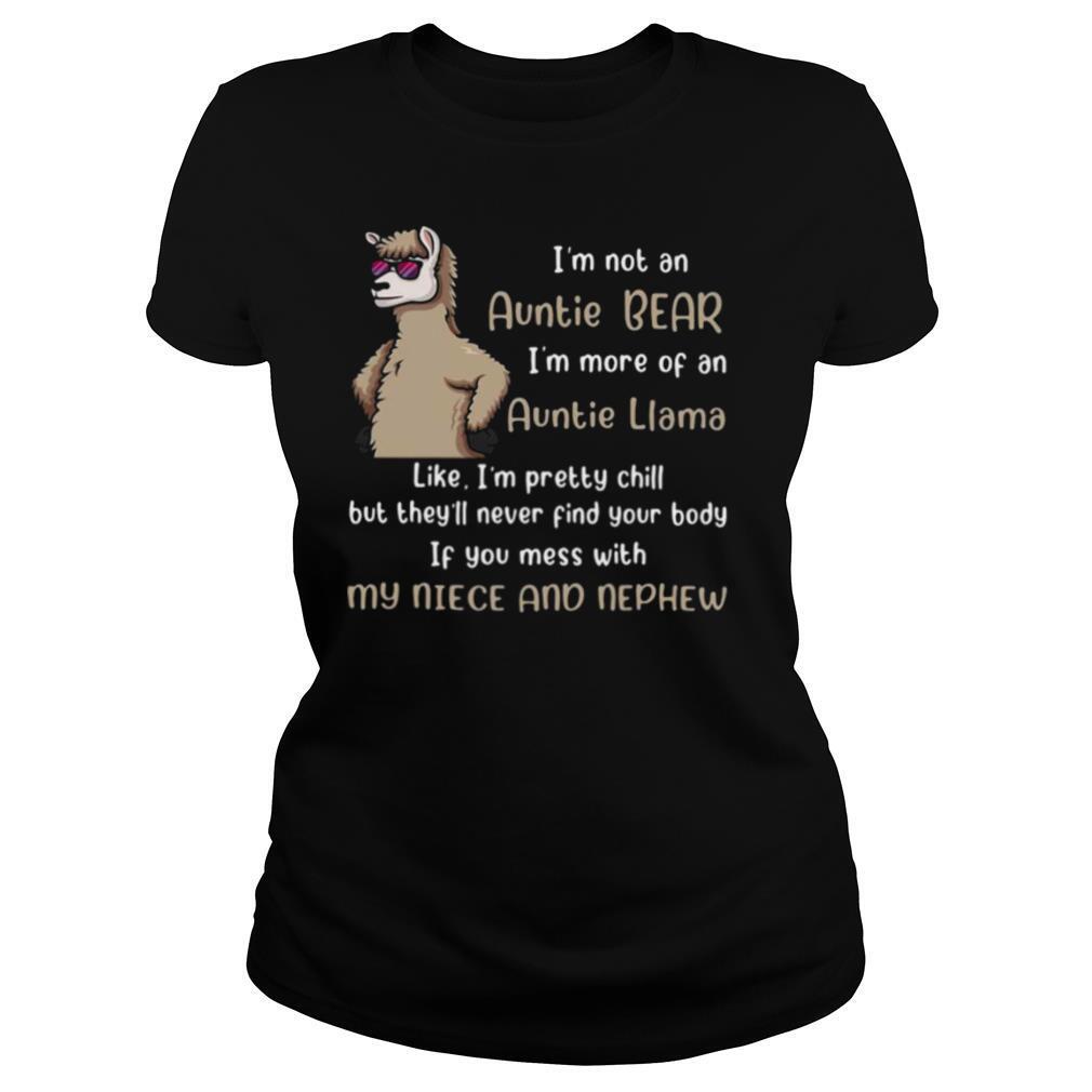 I’m Not An Auntie Bear I’m More Of An Auntie Llama shirt