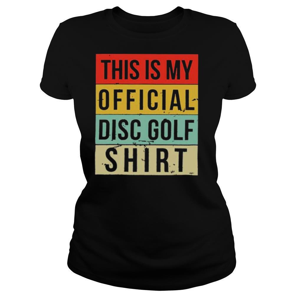 This Is My Official Disc Golf Shirt Vintage shirt