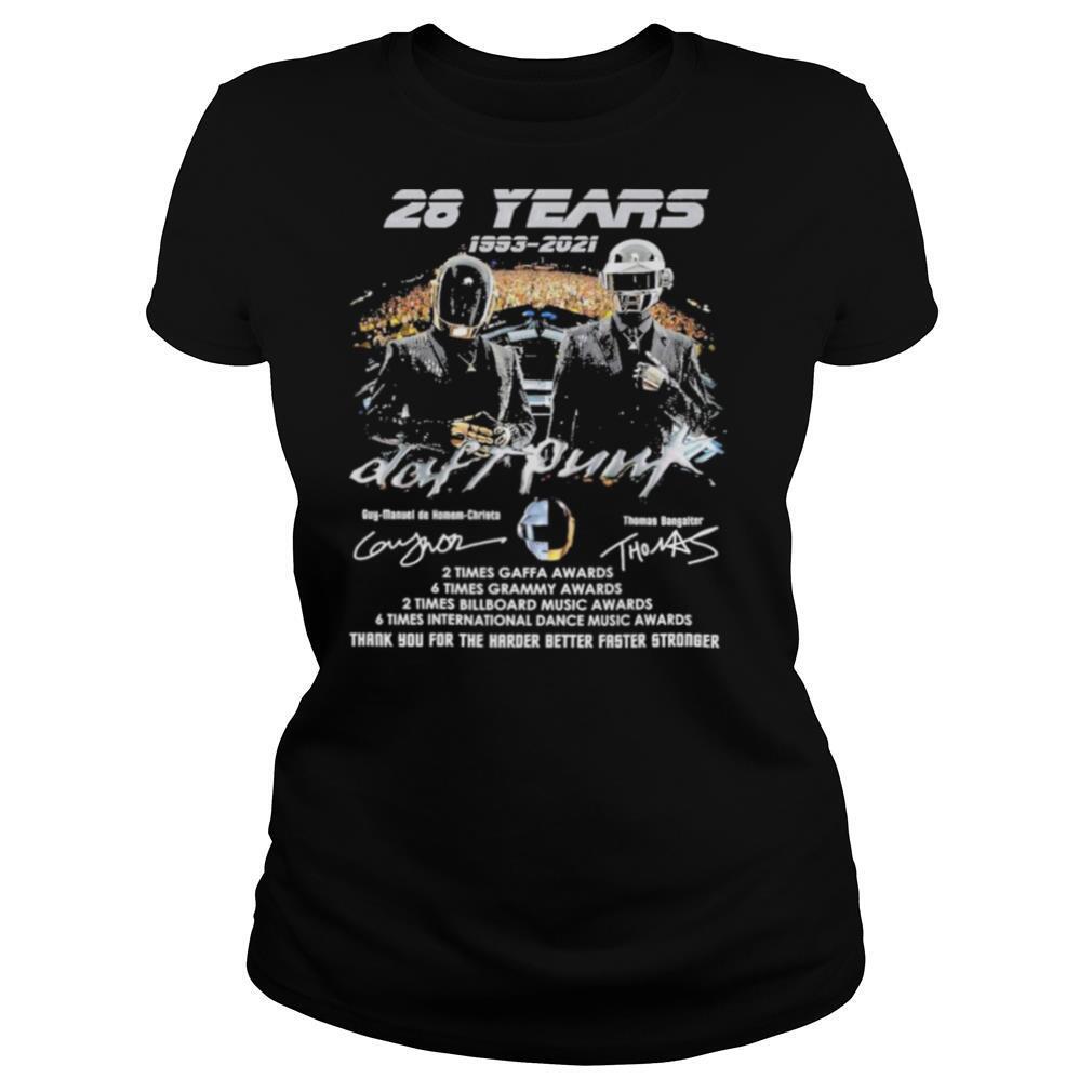 28 Years 1993 2021 Daft Punk Signatures Thank You For The Harder Better Faster Stronger Shirt