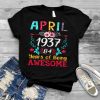 April Girl 1937 84th Birthday Gift 84 Years Old Shirt