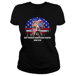 Best German Shorthaired Pointer Mom Ever Dog American Flag Shirt