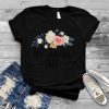 Best Gramma Ever Funny Floral Flowers Gift Mom T Shirt