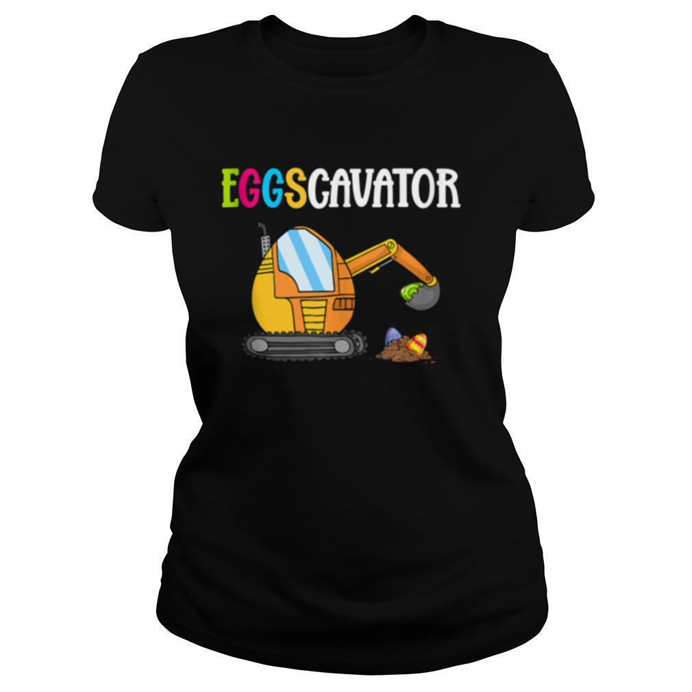 Excavator Easter Egg Eggscavator Easter Sunday shirt