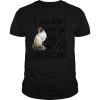 If You Don’t Have One You Never Understand Birman Cat Owner T Shirt