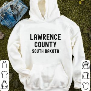 Lawrence County South Dakota shirt
