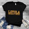Loyola University Chicago shirt