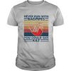 Never Run With Bagpipes You Could Get Kilt Vintage Shirt