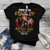 Some Of Us Grew Up Listening To Motley Grue The Cool Ones Still Do shirt