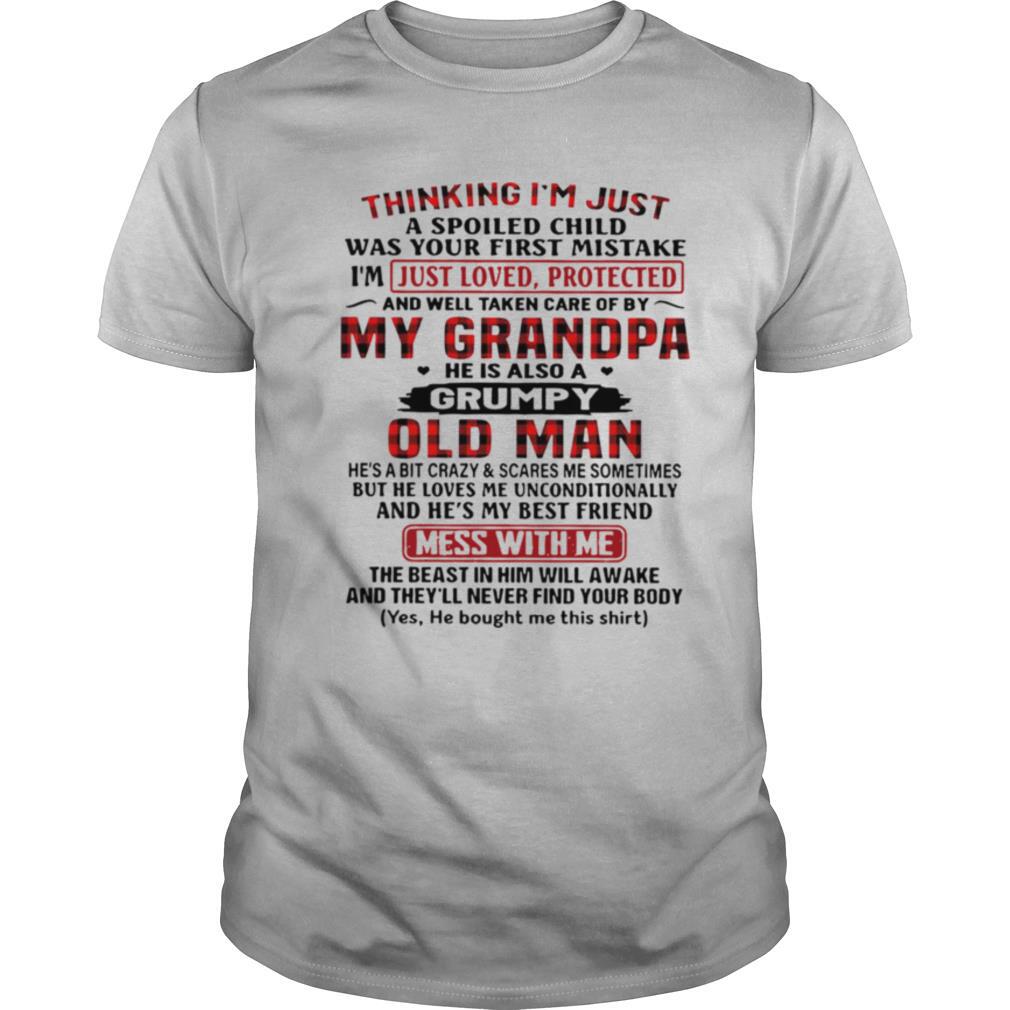 Thing Im Just My Grandpa he is also a grumpy old man shirt