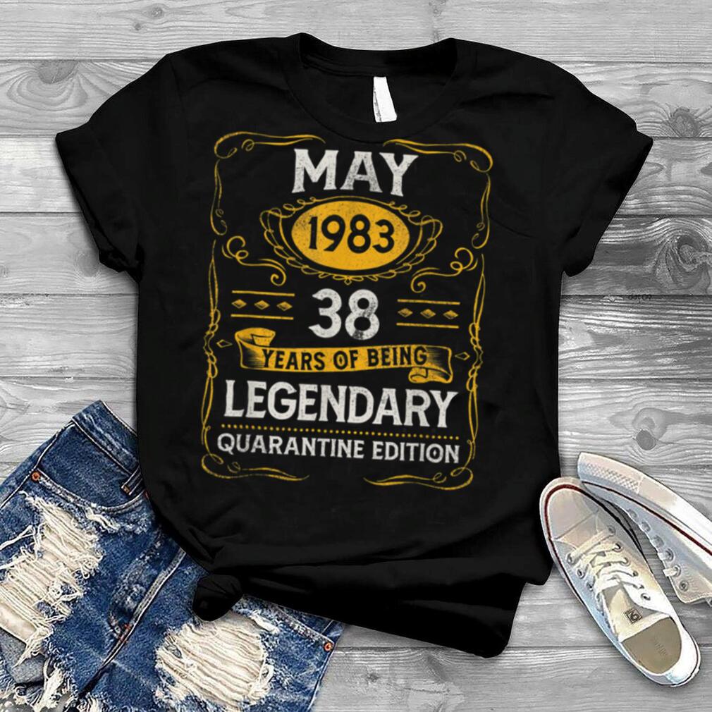 38 Years Old Vintage May 1983 38th Birthday Quarantine T Shirt