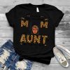 God Gifted Me Two Titles Mom And Aunt Black Mama Mothers Day T Shirt