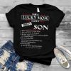 I Am A Lucky Mom I have a Crazy Son He Was Born In August T Shirt