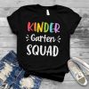 Kindergarten Squad Funny Back To School Teacher Student Gift T Shirt